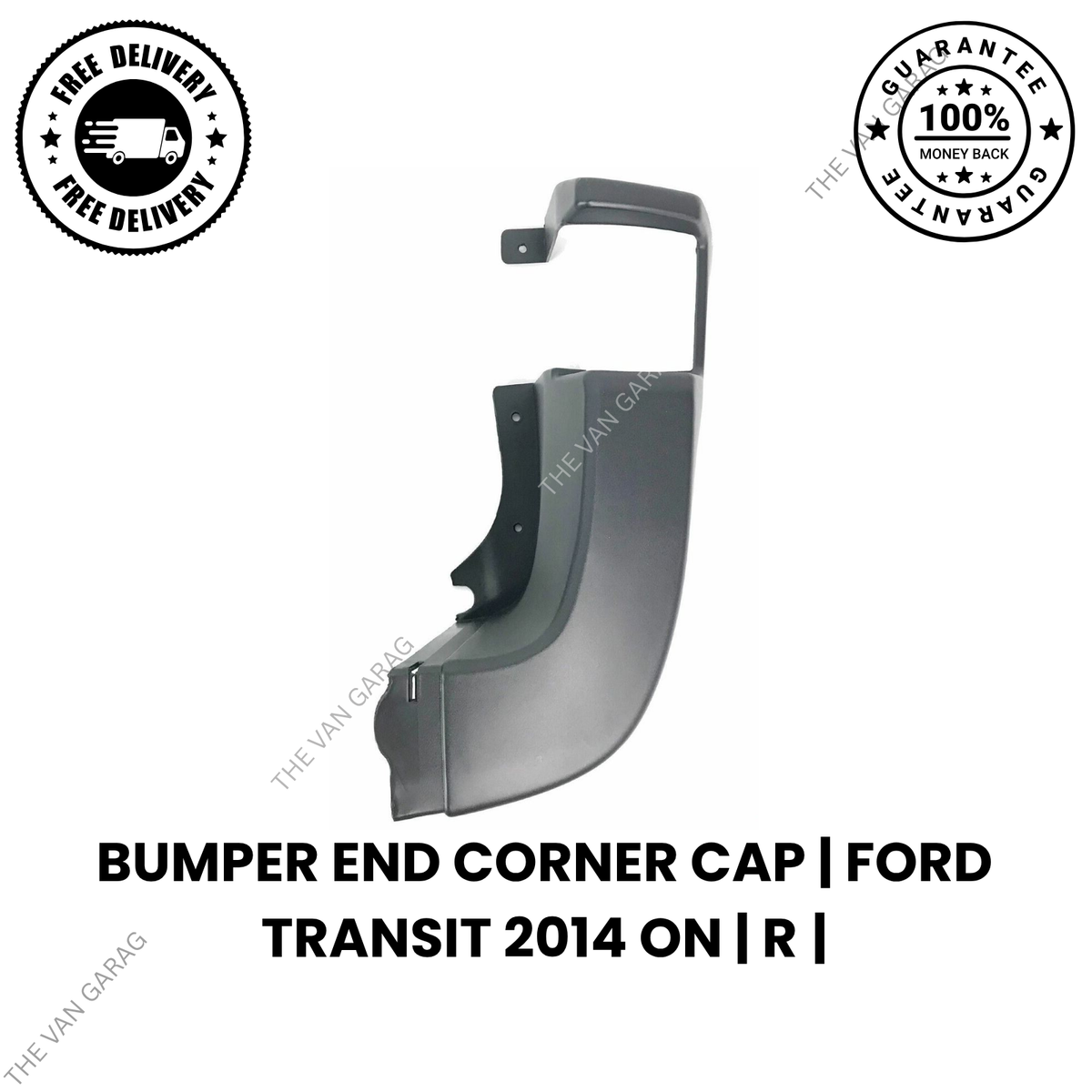End Corner Cap Right Side  (RH) Rear Bumper  for Ford Transit MK8 2014 Onwards