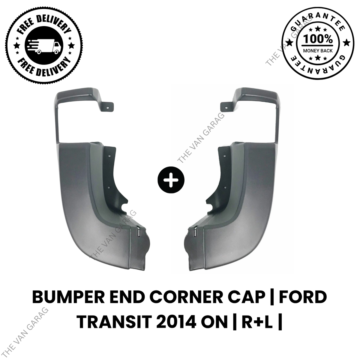 Rear Bumper End Corner Caps LH & RH for Ford Transit MK8 2014 Onwards