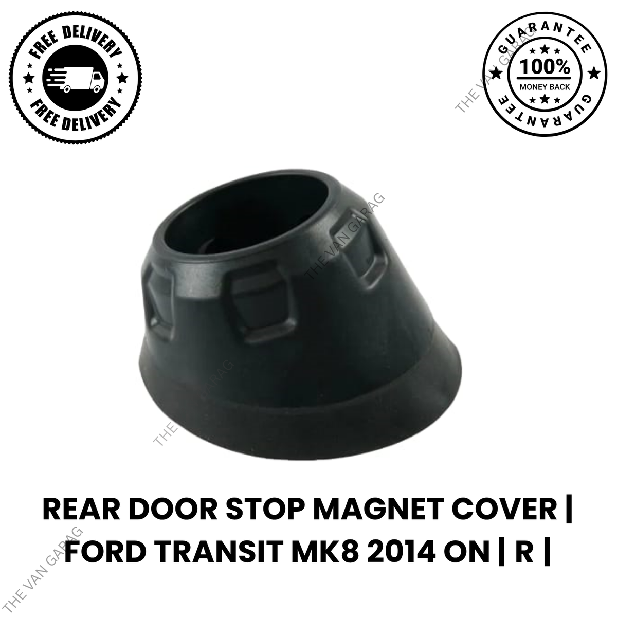 Rear Side Door Stop Cover Left for Ford Transit MK8 (2014-Onwards)