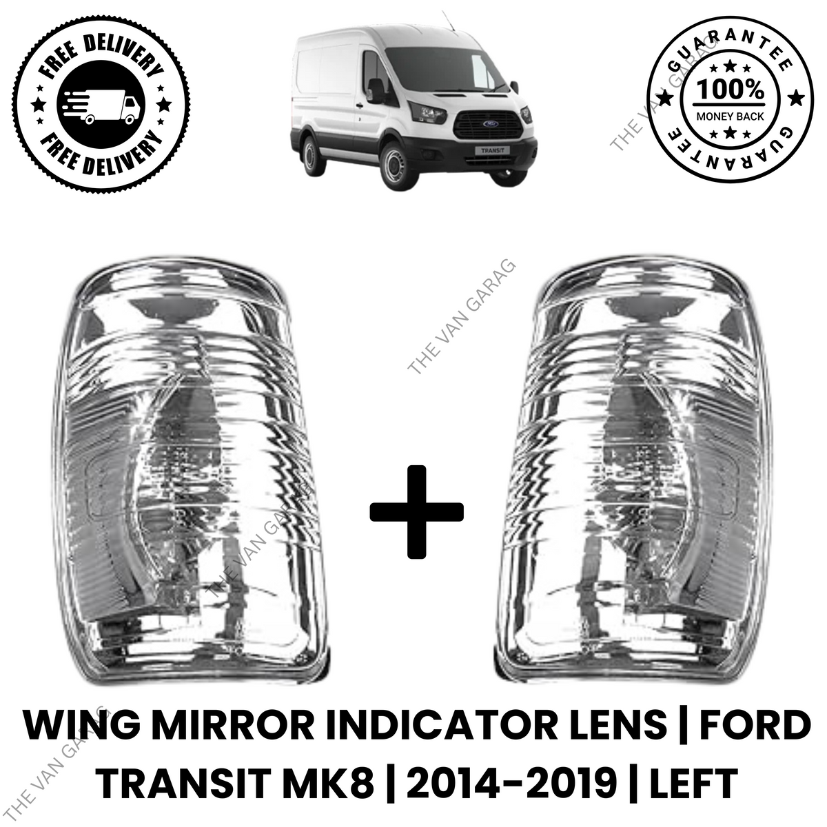 FOR FORD TRANSIT MK8 WING MIRROR INDICATOR LENS COVER LEFT + RIGHT SET 2014 ONWARDS